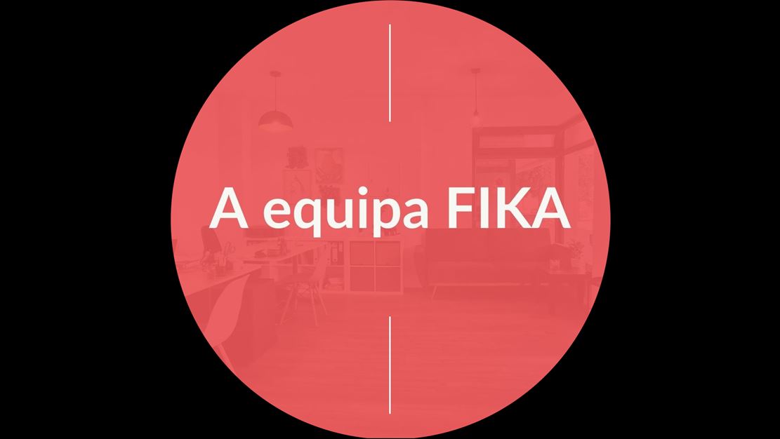 FIKA - Finalmente em casa